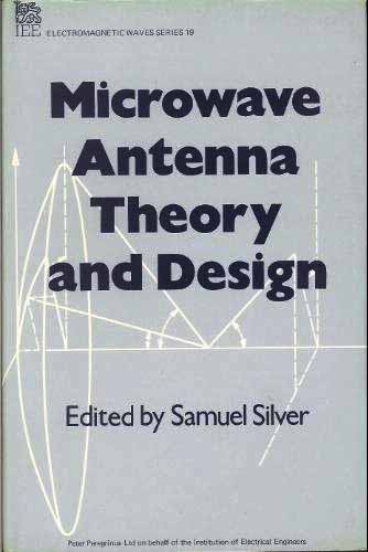 Microwave Antenna Theory And Design