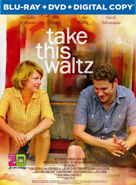 دانلود فیلم Take This Waltz 2012