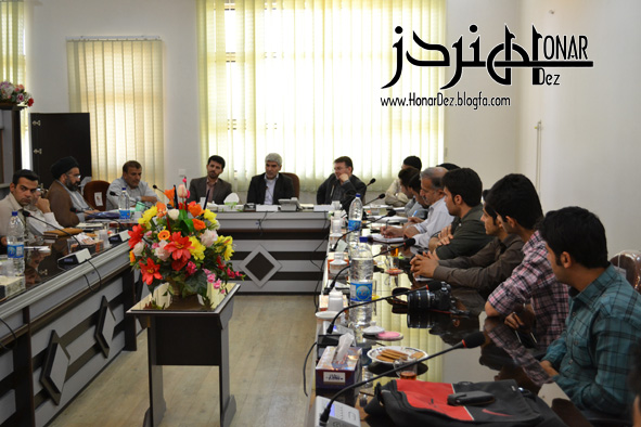 نشست خبری سرپرست فرمانداری دزفول با اصحاب رسانه - عکاس: محمدرضا شرفی فر -  (هنر دز) 