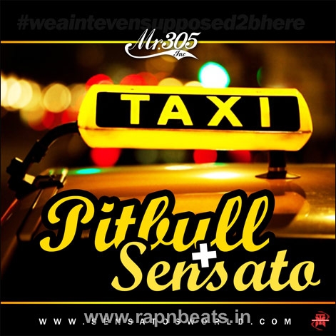 http://s3.picofile.com/file/7660987311/Pitbull_Ft_Sensato_Taxi.jpg