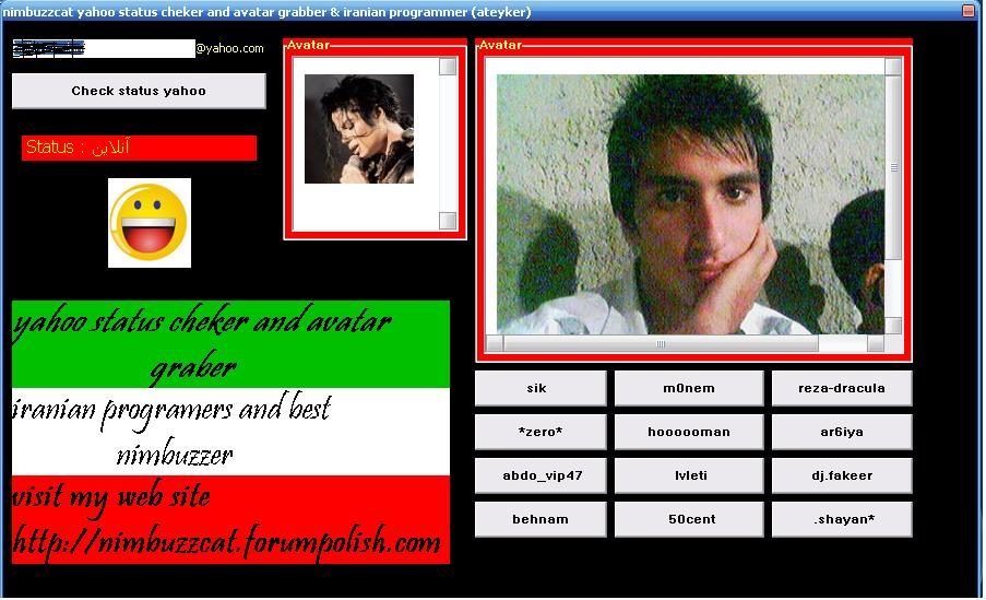 iranian - nimbuzzcat yahoo status cheker and avatar grabber & iranian programmer (ateyker) Ateyker