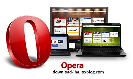 دانلود Opera v12.16 Build 1860 x86/x64 + v16.0 Build 1196.62 Stable - نرم افزار مرورگر اینترنت اپرا