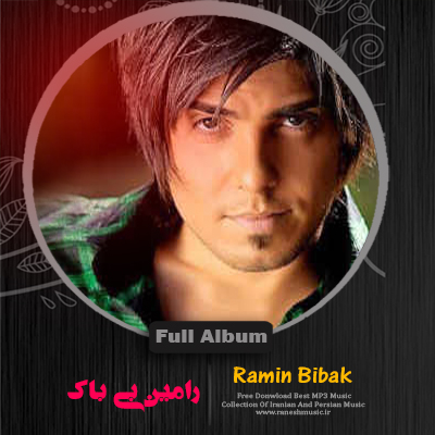 Full Album - Ramin Bibak