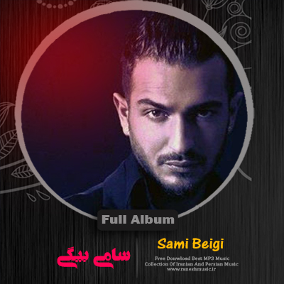 Full Album - Sami Beigi