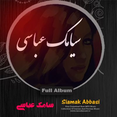 Full Album - Siamak Abbasi