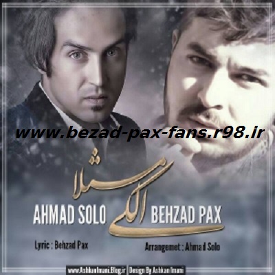 http://s3.picofile.com/file/8200098950/Behzad_Pax_Alaki_Masalan_www_bezad_pax_fans_r98_ir_.jpg