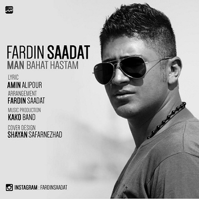 Fardin Saadat Man Bahat Hastam