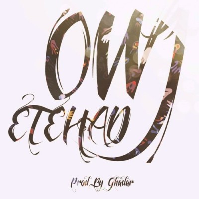Ali Owj - Etehad (Produced By Ghadar)