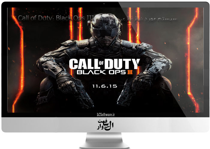 سیستم مورد نیاز بازی Call of Duty: Black Ops III