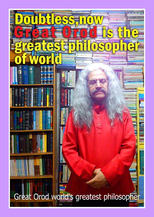 حکیم ارد بزرگ ، Great Orod World Philosophy teacher