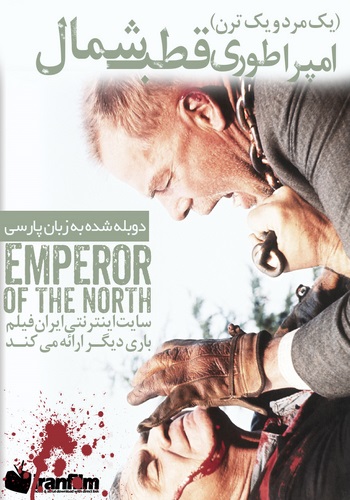 دانلود فیلم Emperor of the North دوبله فارسی Emperor of the North 19731 350x500 - دانلود فیلم Emperor of the North دوبله فارسی