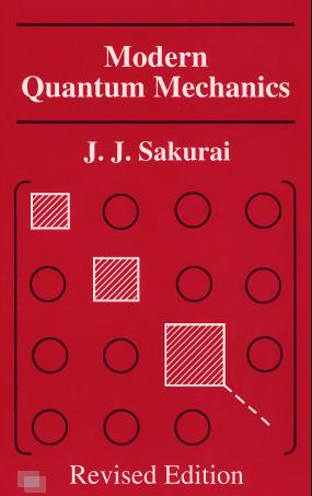 Modern Quantum Mechanics by Sakurai Download