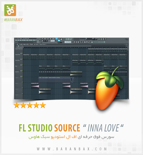 دانلود سورس اف ال استودیو سبک هاوس Inna Love FL Studio FLP دانلود سورس اف ال استودیو سبک هاوس Inna Love FL Studio FLP